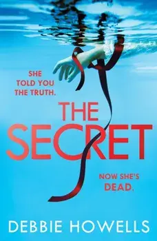 The Secret, Paperback/Debbie Howells