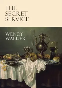 The Secret Service, Paperback/Wendy Walker