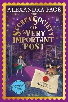 The Secret Society of Very Important Post. A Wishyouwas Mystery, Paperback/Alexandra Page