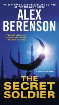 The Secret Soldier, Paperback/Alex Berenson