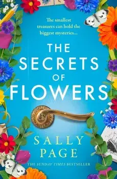 The Secrets of Flowers, Paperback/Sally Page