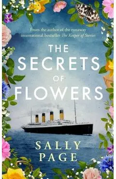 The Secrets of Flowers - Sally Page