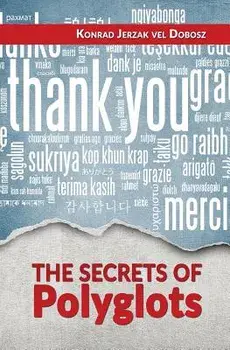 The Secrets of Polyglots, Paperback/Konrad Jerzak Vel Dobosz