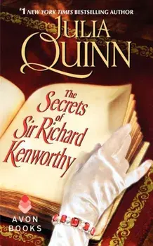 The Secrets of Sir Richard Kenworthy, Paperback/Julia Quinn