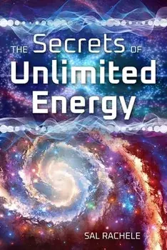 The Secrets of Unlimited Energy, Paperback/Sal Rachele