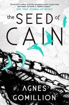 The Seed of Cain, Paperback/Agnes Gomillion