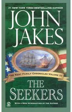 The Seekers - John Jakes