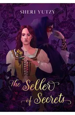 The Seller of Secrets - Sheri Yutzy