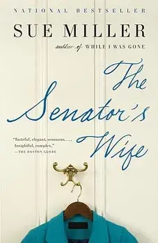 The Senator's Wife, Paperback/Sue Miller