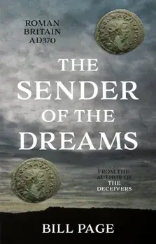 The Sender of the Dreams, Paperback/Bill Page