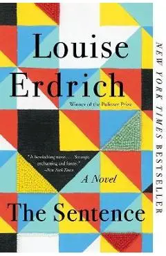 The Sentence - Louise Erdrich