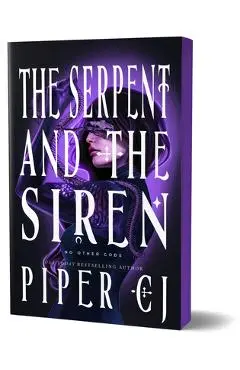 The Serpent and the Siren (Deluxe Edition) - Piper Cj