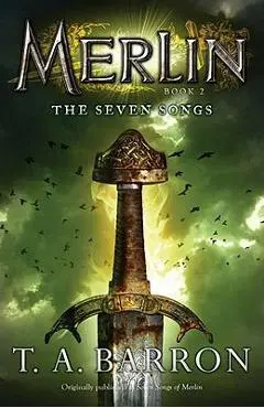The Seven Songs - T. A. Barron