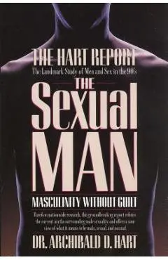 The Sexual Man - Archibald D. Hart