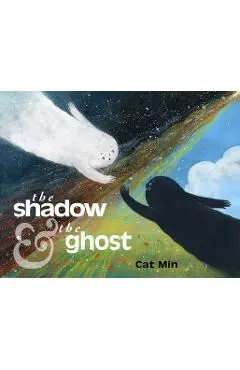 The Shadow and the Ghost - Cat Min