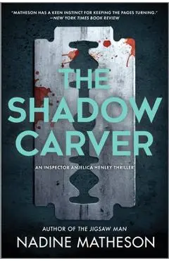 The Shadow Carver - Nadine Matheson
