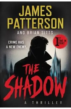 The Shadow - James Patterson