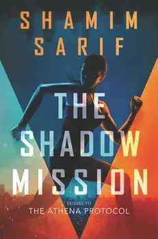 The Shadow Mission, Hardcover/Shamim Sarif