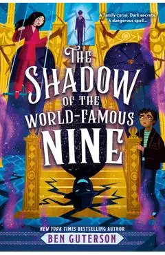 The Shadow of the World-Famous Nine - Ben Guterson