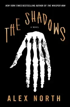 The Shadows, Paperback/Alex North