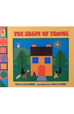 The Shape of Things - Dayle Ann Dodds