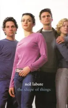 The Shape of Things, Paperback/Neil Labute
