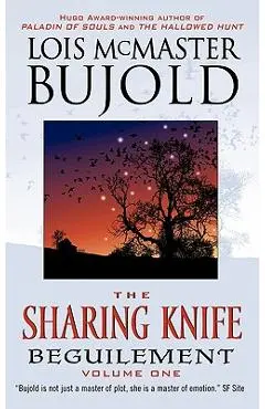 The Sharing Knife Volume One: Beguilement - Lois Mcmaster Bujold
