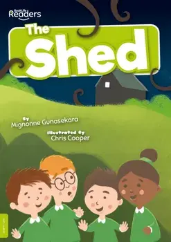 The Shed, Paperback/Mignonne Gunasekara