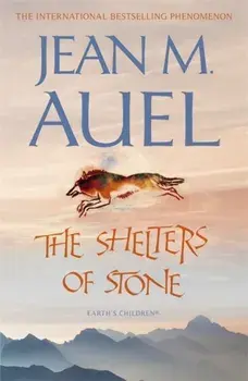 The Shelters of Stone, Paperback/Jean M. Auel