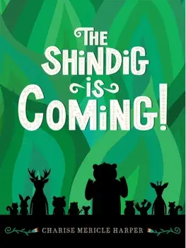 The Shindig Is Coming!, Paperback/Charise Mericle Harper