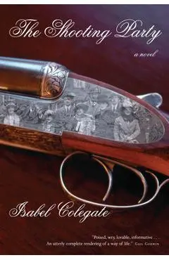 The Shooting Party - Isabel Colegate