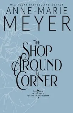 The Shop Around the Corner - Anne-marie Meyer