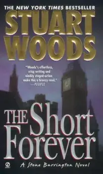 The Short Forever, Paperback/Stuart Woods