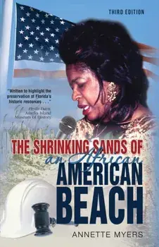 The Shrinking Sands of an African American Beach, Paperback/Annette McCollough Myers