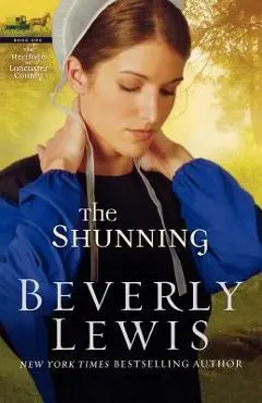 The Shunning - Beverly Lewis