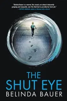 The Shut Eye, Paperback/Belinda Bauer