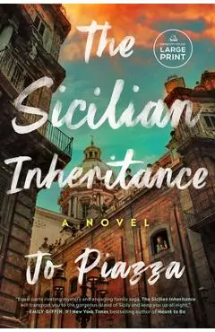 The Sicilian Inheritance - Jo Piazza