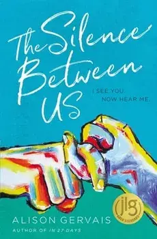 The Silence Between Us, Paperback/Alison Gervais