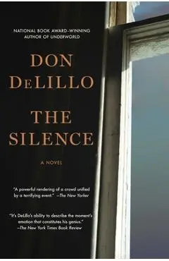 The Silence - Don Delillo