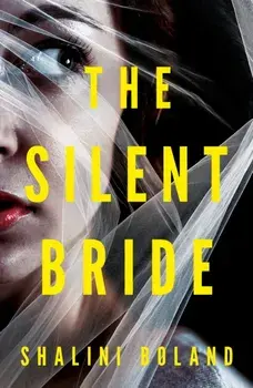 The Silent Bride, Paperback/Shalini Boland