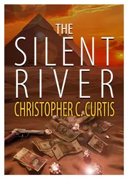 The Silent River, Paperback/Christopher C Curtis