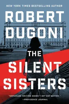 The Silent Sisters, Paperback/Robert Dugoni