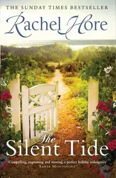 The Silent Tide. Paperback Original, Paperback/Rachel Hore