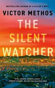 The Silent Watcher, Paperback/Victor Methos