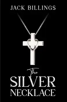 The Silver Necklace, Paperback/Jack Billings