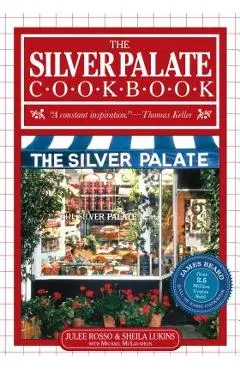 The Silver Palate Cookbook - Sheila Lukins