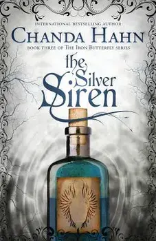 The Silver Siren, Paperback/Chanda Hahn