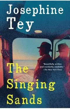 The Singing Sands - Josephine Tey