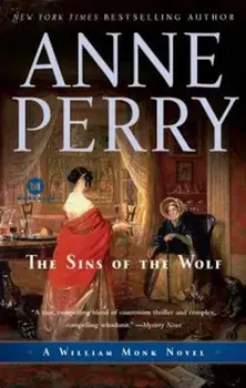 The Sins of the Wolf, Paperback/Anne Perry