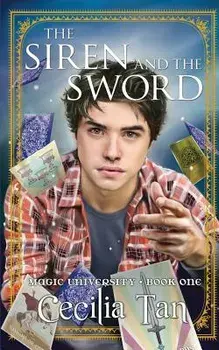 The Siren and the Sword, Paperback/Cecilia Tan